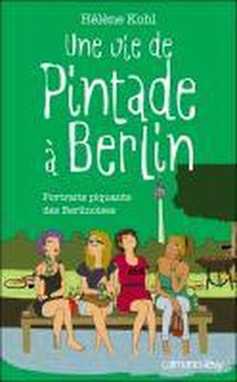 Une vie de Pintade à Berlin
