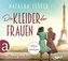Die Kleider der Frauen