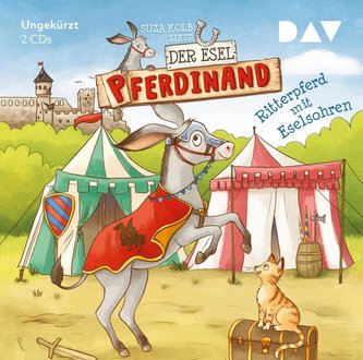 Der Esel Pferdinand - Teil 4: Ritterpferd mit Eselsohren
