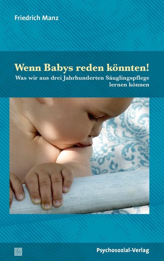 Wenn Babys reden könnten!