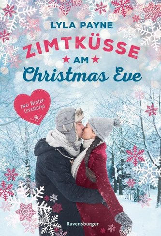 Unterm Mistelzweig mit Mr Right/Zimtküsse am Christmas Eve