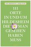 111 Orte in und um Hildesheim, die man gesehen haben muss