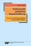 Professionelle polizeiliche Gesprächsführung