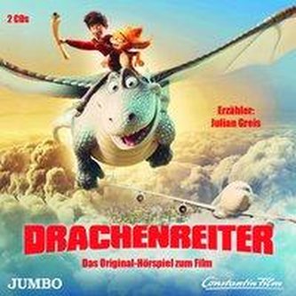Drachenreiter. Das Original-Hörspiel zum Film
