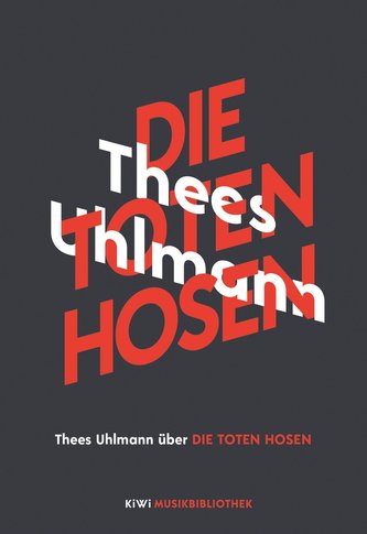 Thees Uhlmann über Die Toten Hosen