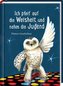 Ich pfeif auf die Weisheit und nehm die Jugend