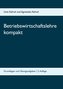 Betriebswirtschaftslehre kompakt