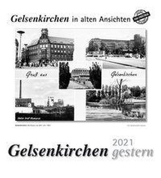 Gelsenkirchen gestern 2021