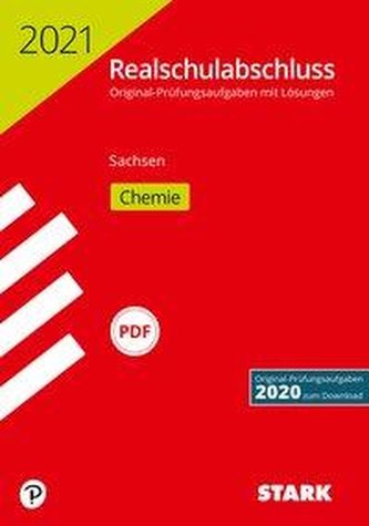 STARK Original-Prüfungen Realschulabschluss 2021 - Chemie - Sachsen