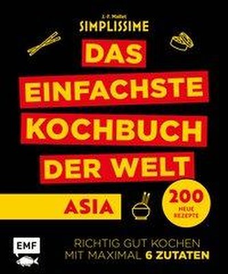 Simplissime - Das einfachste Kochbuch der Welt: ASIA