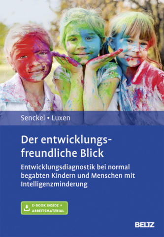 Der entwicklungsfreundliche Blick Der entwicklungsfreundliche Blick