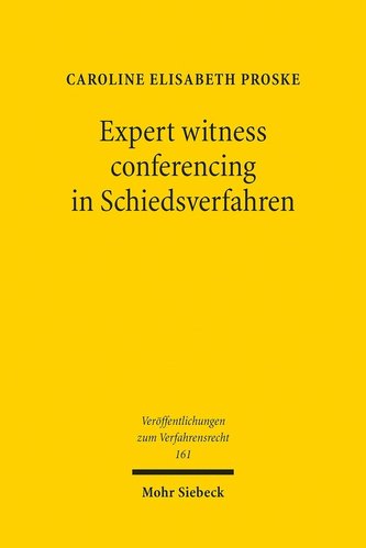 Expert witness conferencing in Schiedsverfahren