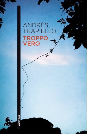 Troppo vero