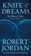 The Wheel of Time 11. Knife of Dreams