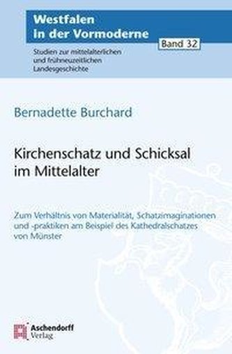 Kirchenschatz und Schicksal im Mittelalter