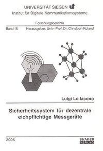 Sicherheitssystem für dezentrale eichpflichtige Messgeräte