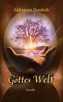 Gottes Welt
