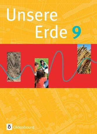 Unsere Erde 9. Schülerbuch neu