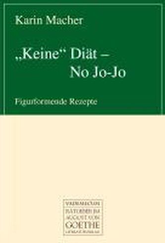 Keine Diät - No Jo-Jo