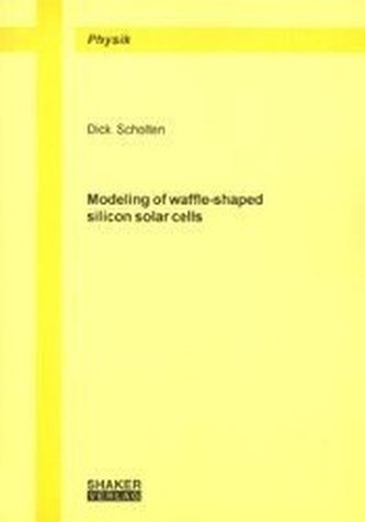 Modeling of waffle-shaped silicon solar cells