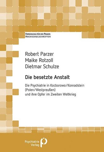 Die besetzte Anstalt