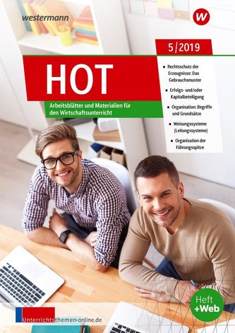 unterrichtsthemen HOT. Arbeitsblätter und Materialien für Ihren Wirtschaftsunterricht: Ausgabe 5/2019