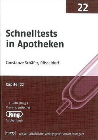 Pharmazeut. Ringtaschenbuch 22 Schnelltests in Apotheken