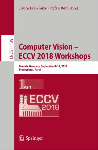 Computer Vision - ECCV 2018 Workshops
