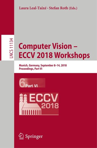 Computer Vision - ECCV 2018 Workshops
