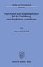 Die Grenzen der Gestaltungsfreiheit bei der Einrichtung eines fakultativen Aufsichtsrats.