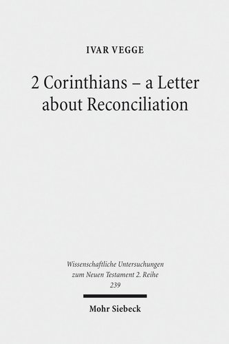 2 Corinthians - a Letter about Reconciliation