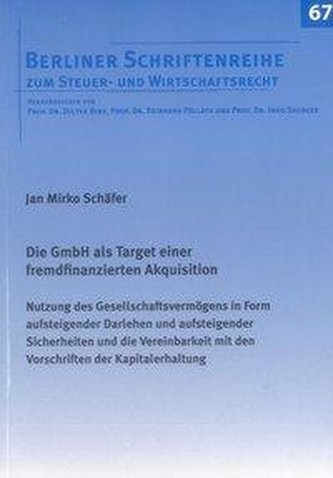 Die GmbH als Target einer fremdfinanzierten Akquisition