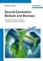 Second Generation Biofuels and Biomass
