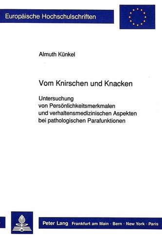 Vom Knirschen und Knacken