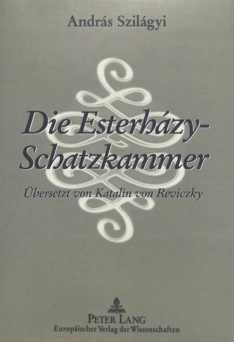 Die Esterházy-Schatzkammer