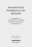 Monotheistische Denkfiguren in der Spätantike