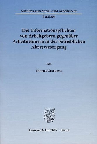 Die Informationspflichten von Arbeitgebern gegenüber Arbeitnehmern in der betrieblichen Altersversorgung