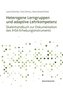 Heterogene Lerngruppen und adaptive Lehrkompetenz