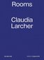Claudia Larcher - Rooms