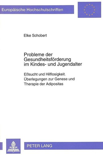 Probleme der Gesundheitsförderung im Kindes- und Jugendalter