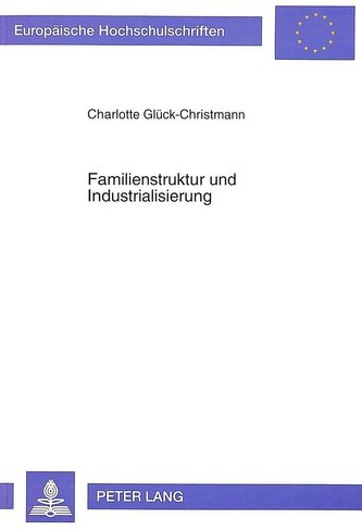 Familienstruktur und Industrialisierung