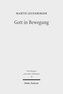 Gott in Bewegung