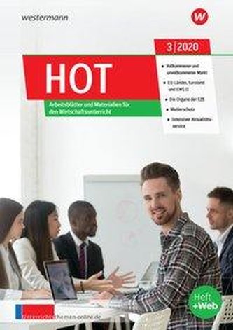 unterrichtsthemen HOT. Arbeitsblätter und Materialien für Ihren Wirtschaftsunterricht: Ausgabe 3/2020