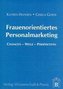Frauenorientiertes Personalmarketing