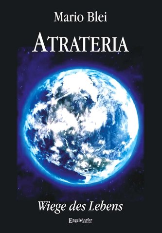 Atrateria - Wiege des Lebens
