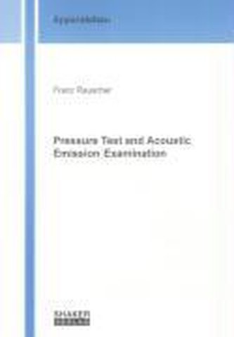Pressure Test and Acoustic Emission Examination