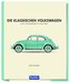 Die klassischen Volkswagen