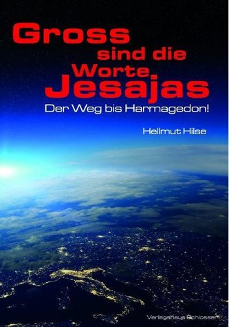 Gross sind die Worte Jesajas