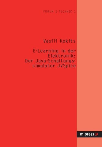 E-Learning in der Elektronik: Der Java-Schaltungssimulator JVSpice