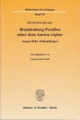 Brandenburg-Preußen unter dem Ancien régime